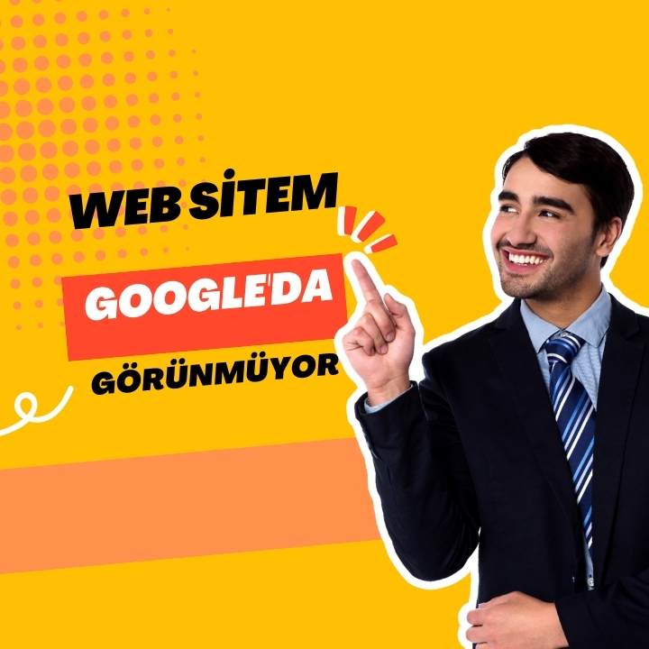 Sitem indexlenmiyor, google arama sonuçlarında web sitem görünmüyor?