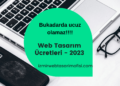Web Tasarım Ücretleri